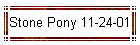 Stone Pony 11-24-01