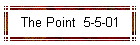 The Point  5-5-01
