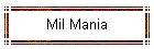 Mil Mania